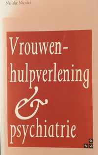 Vrouwenhulpverlening & psychiatrie