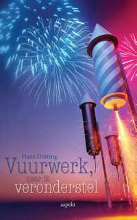 Vuurwerk, naar ik veronderstel