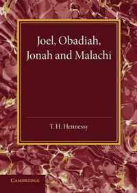 Joel, Obadiah, Jonah and Malachi
