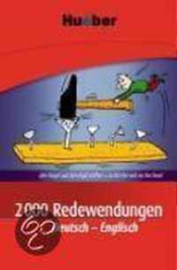 2000 Redewendungen Deutsch-Englisch