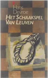 Het schaakspel van Leuven - Devroe Hans