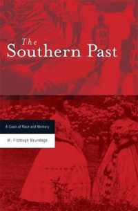 The Southern Past - A Clash of Race and Memory