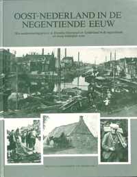 Oost nederland in de negentiende eeuw