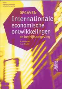 Internationale economische ontwikkelingen en bedrijfsomgeving opgaven