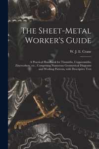 The Sheet-metal Worker's Guide