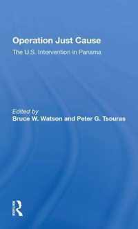 Operation Just Cause: The U.S. Intervention in Panama