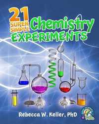 21 Super Simple Chemistry Experiments