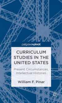 Curriculum Studies In The United States
