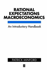 Rational Expectations and the New Macroeconomics