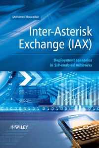 InterAsterisk Exchange (IAX)