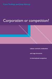 Corporatism or Competition?