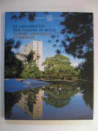 De Universiteit van Tilburg in beeld