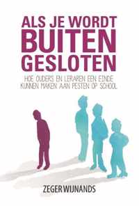 Als je wordt buitengesloten