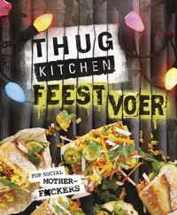 Thug kitchen feestvoer