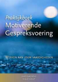 Praktijkboek Motiverende Gespreksvoering