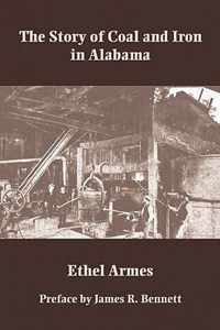 The Story of Coal and Iron in Alabama