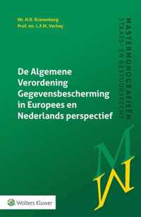 Mastermonografieën staats- en bestuursrecht  -   De Algemene Verordening Gegevensbescherming in Europees en Nederlands perspectief