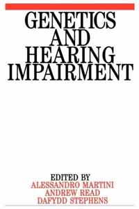 Genetics and Hearing Impairment