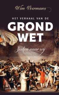 Het verhaal van de grondwet