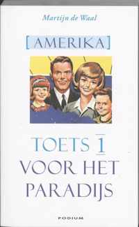 Amerika Toets 1 Voor Het Paradijs