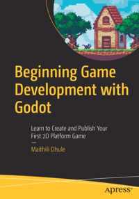 Beginning Game Development with Godot