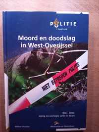 Moord en Doodslag in West-Overijssel Speciale editie Politie IJsselland