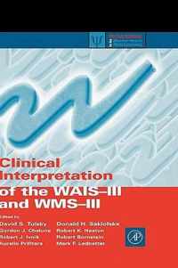 Clinical Interpretation of the WAIS-III and WMS-III