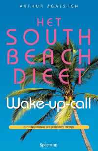Het South Beach dieet wake - up - call