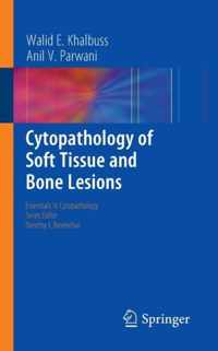 Cytopathology of Soft Tissue and Bone Lesions