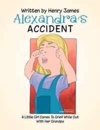 Alexandra's Accident