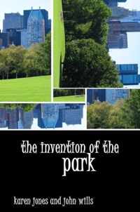 The Invention of the Park