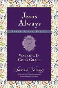 Walking in God's Grace