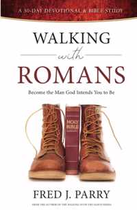 Walking With Romans