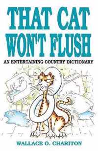 That Cat Won't Flush