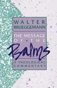 The Message of the Psalms