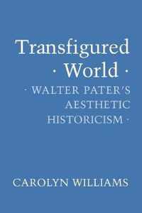 Transfigured World