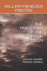 The Priestess of the Staff of the Moon