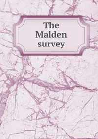The Malden survey
