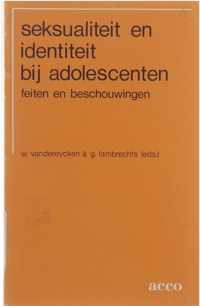 Seksualiteit en identiteit bij adolescenten : feiten en beschouwingen