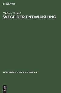 Wege Der Entwicklung