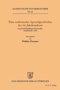 Eine Ostdeutsche Apostelgeschichte Des 14 Jahrhunderts