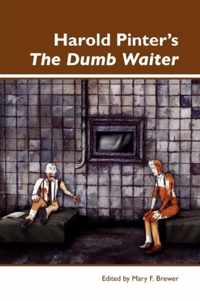 Harold Pinter's the Dumb Waiter.