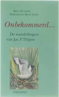 Onbekommerd...de wandelingen van Jac P. Thijsse