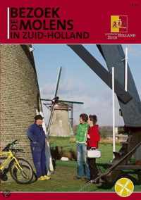 Bezoek De Molens In Zuid-Holland