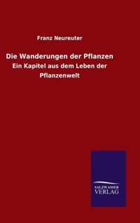 Die Wanderungen der Pflanzen