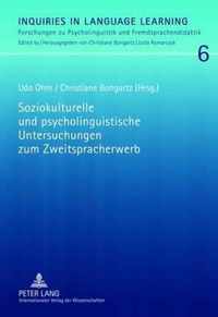 Soziokulturelle Und Psycholinguistische Untersuchungen Zum Zweitspracherwerb