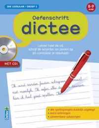 Oefenschrift - Dictee met cd groep 5 (8-9 j.) 3de leerjr. gr. 5 8-9 jr