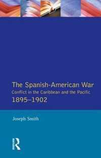 Spanish-American War, 1895-1902