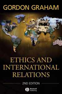 Ethics & International Relations 2nd