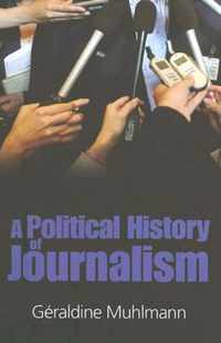 Political History of Journalism